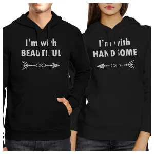 I'm With Beautiful And Handsome Matching Couple Black Hoodie