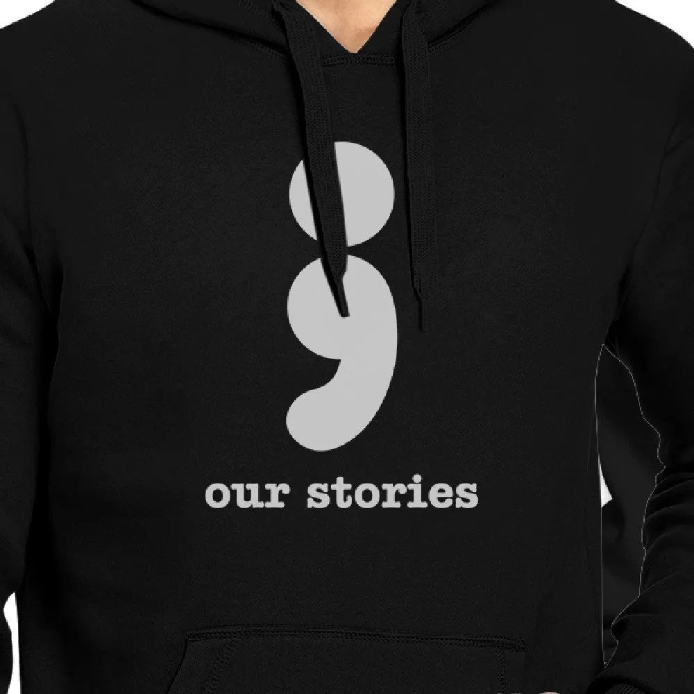 Our Stories Will Never End Matching Couple Black Hoodie