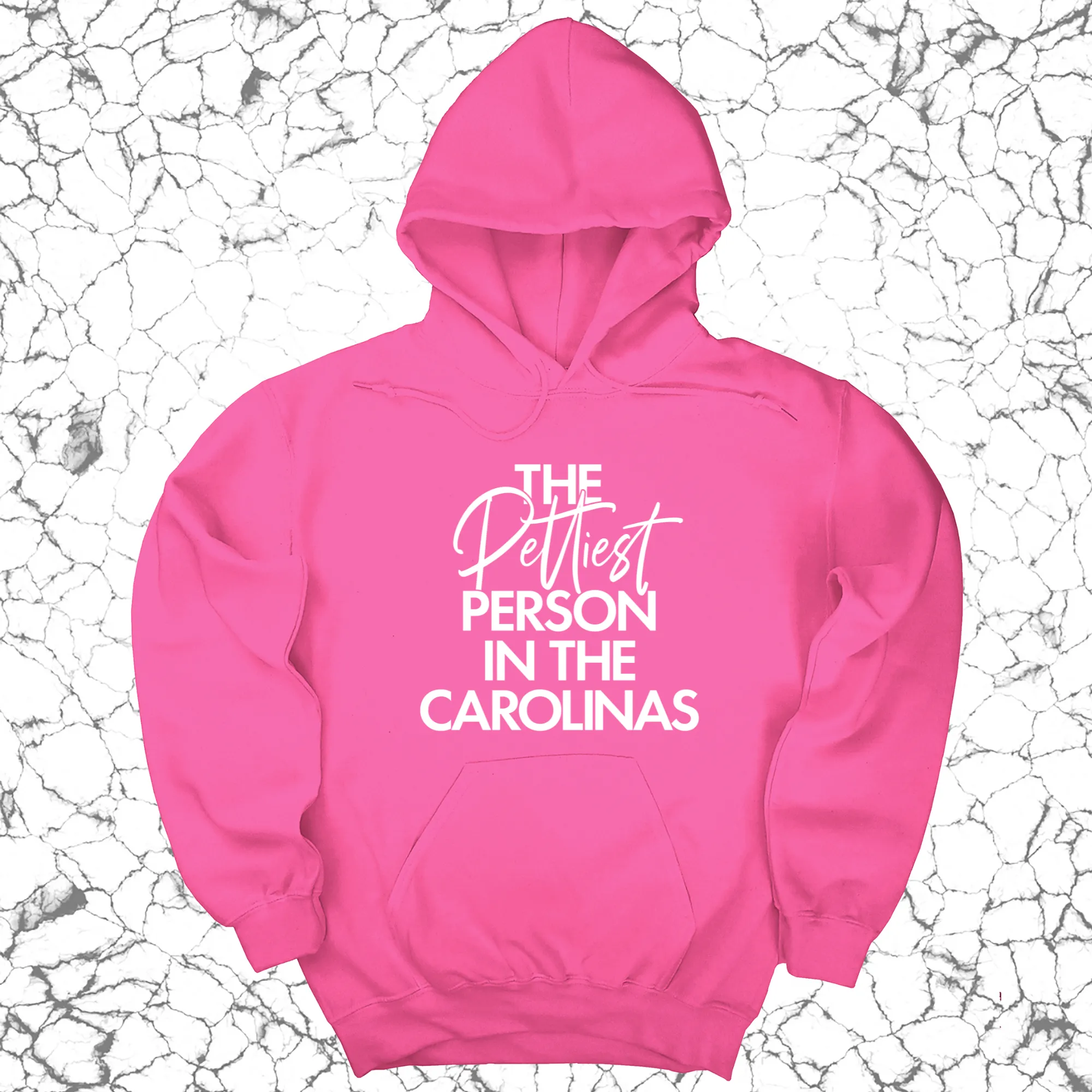 The Pettiest Person in the Carolinas Unisex Hoodie